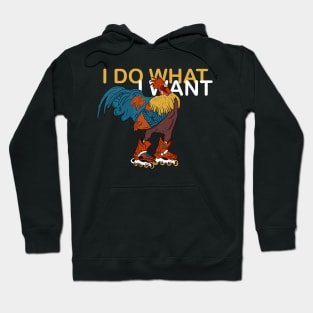 Funny rooster on roller skates Hoodie
